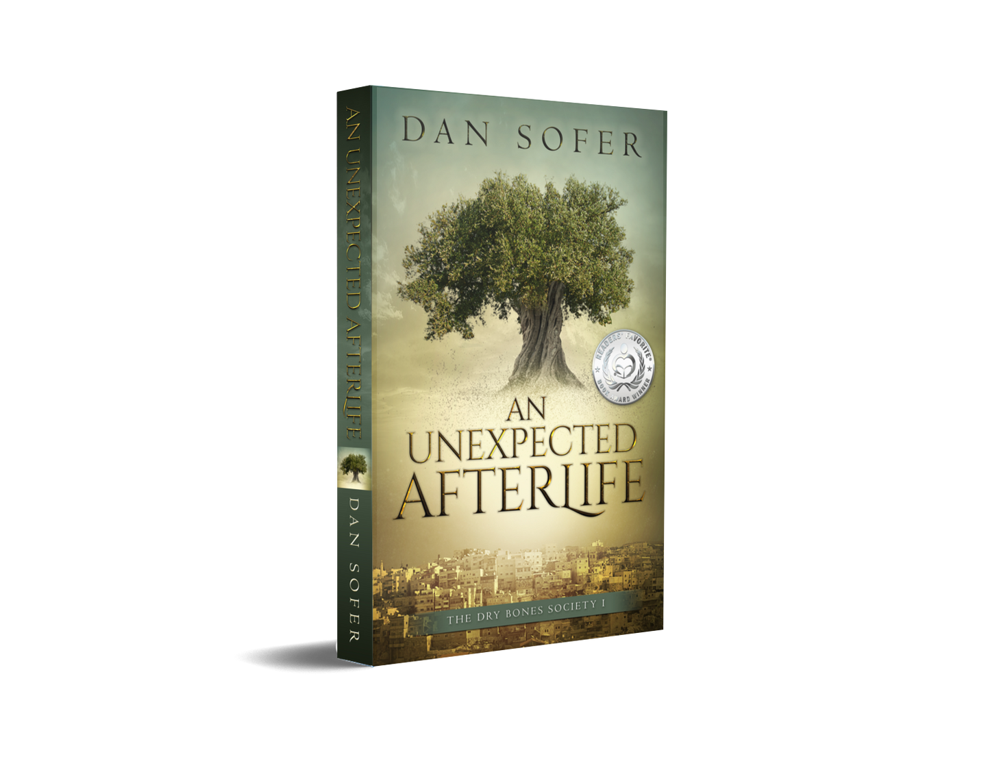 An Unexpected Afterlife (PAPERBACK) Dry Bones Society, Book 1