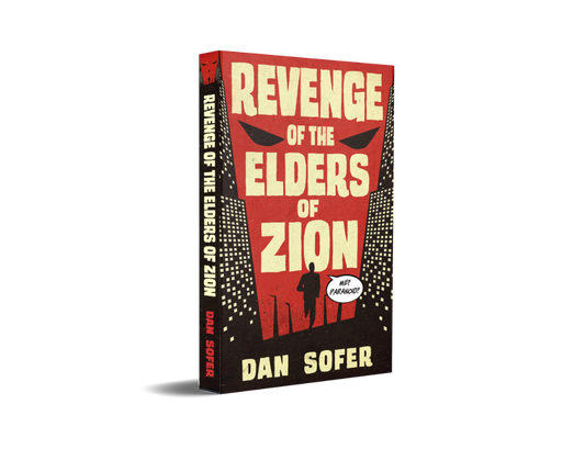Revenge of the Elders of Zion