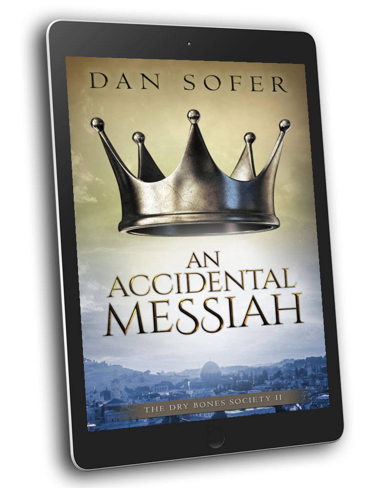 An Accidental Messiah (#2, Dry Bones Society) EBOOK